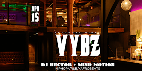 Saturday Night Vybz: DJ Hector + Mind Motion primary image