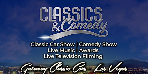 Classics & Comedy -  Classic Car Show (Live Television Filming)