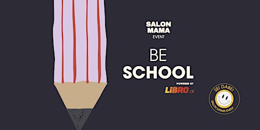 SALON MAMA Event | Be School
