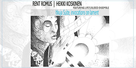 Finnish Heritage Society Presents Itkuja Suite, invocations on lament  primärbild