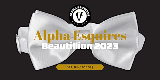 ALPHA Esquires Beautillion 2023 primary image