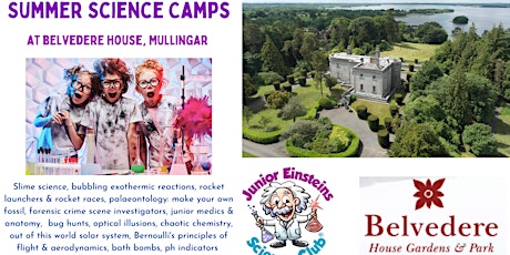Summer Science Camp at Belvedere House, Mullingar