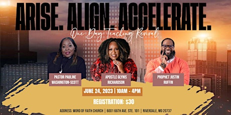 Arise. Align. Accelerate. One-Day Teaching Revival
