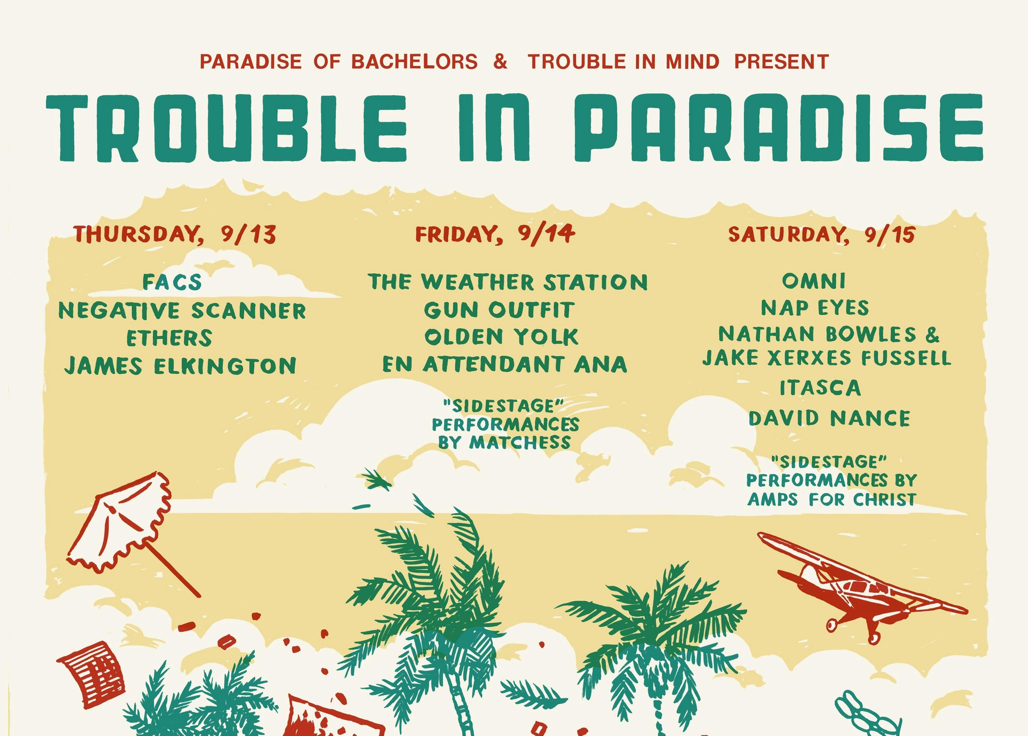 Trouble In Paradise - 3 Day Pass
