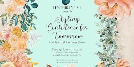 2nd Annual Styling Confidence for Tomorrow Fashion Show