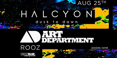 Art Department + Rooz at Halcyon (Free b4 11 RSVP)  primary image