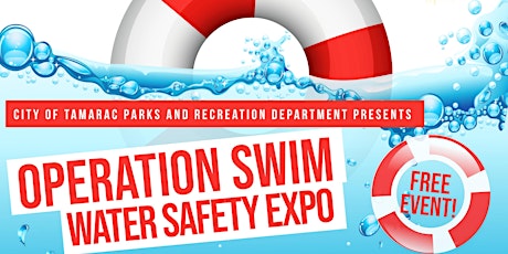 Hauptbild für Operation Swim Water Safety Expo