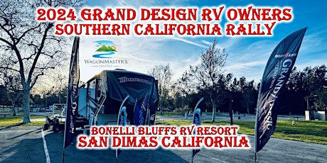 2024 Grand Design RV Owners Southern California Rally
