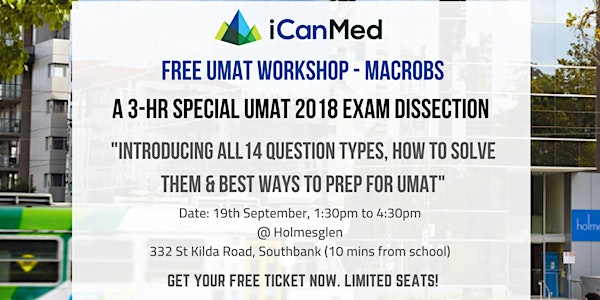 iCanMed (Macrobs)Year 11/10 UMAT 2018 Dissection Workshop: 14 Question Types, How To Solve them & Best Ways to Prep for UMAT