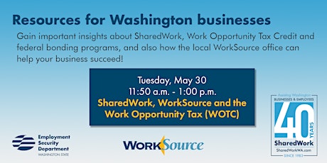 Imagen principal de SharedWork, WorkSource resources, Work Opportunity Tax Credit and Bonding
