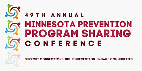 49th Annual Minnesota Prevention Program Sharing Conference