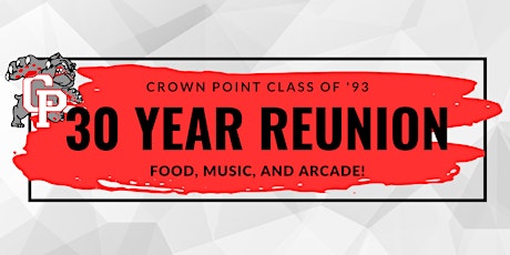 Class of '93 Crown Point 30 Year Reunion