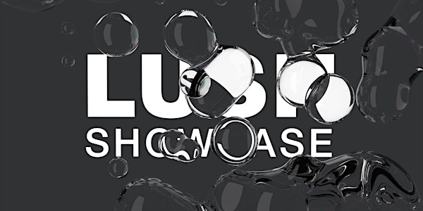 Lush Showcase 2018 