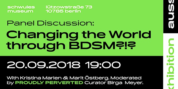 Panel Discussion: Changing the World through BDSM!?!
