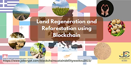 Land Regeneration and Reforestation using Blockchain