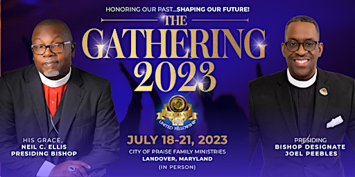 Image principale de The Gathering 2023 - The Global United Fellowship