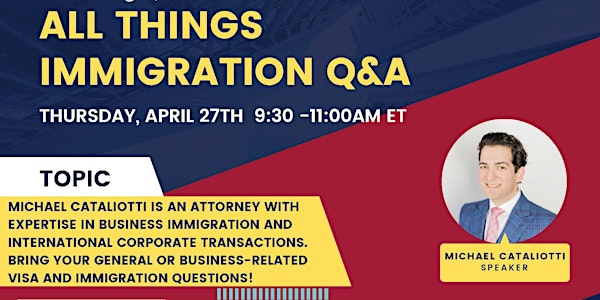 All Things Immigration Q&A with Attorney Michael Cataliotti