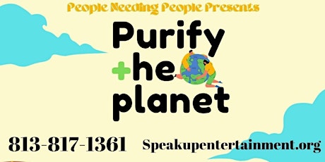 Purify The Planet (Anti Litter Campaign Monthly Edition)