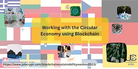Working with the Circular Economy using Blockchain