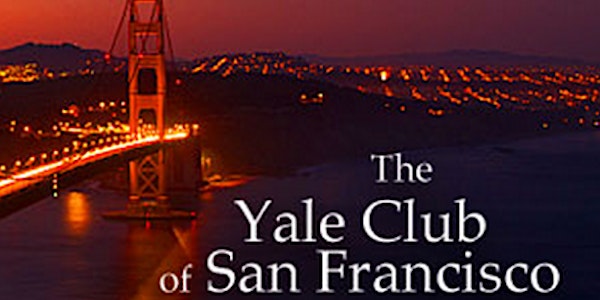 Yale Club of SF Welcome Event 2018
