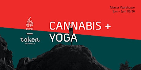 BRNT & Token Naturals Present: Cannabis + Yoga primary image