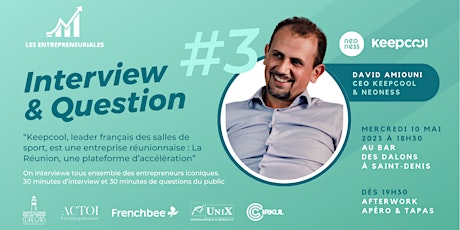 Primaire afbeelding van Les Entrepreneuriales - Interview & Question #3 @Bar des Dalons (St-Denis)
