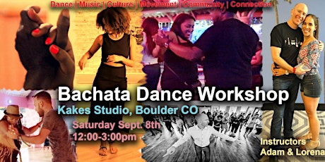 Bachata Dance Workshop in Boulder w/ Adam & Lorena primary image