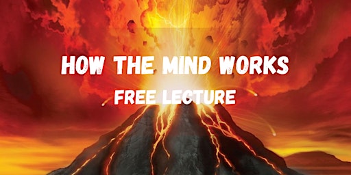 Primaire afbeelding van How Does The Mind Work? - Free Seminar