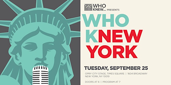 WHO KNEW Presents WHO KNEW York