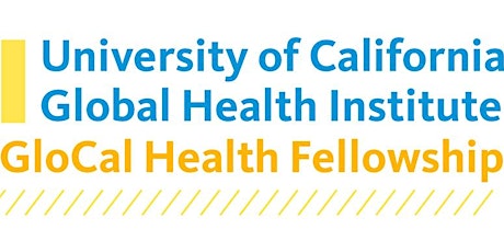 UCGHI GloCal Health Fellowship Webinar: Information for Faculty primary image