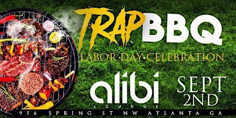 TRAP BBQ:... The Trap Rooftop Experience! Free Before 5pm W/RSVP!! primary image