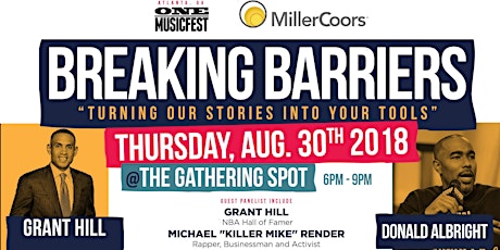 "Breaking Barriers" Presented By ONE Musicfest & MillerCoors primary image