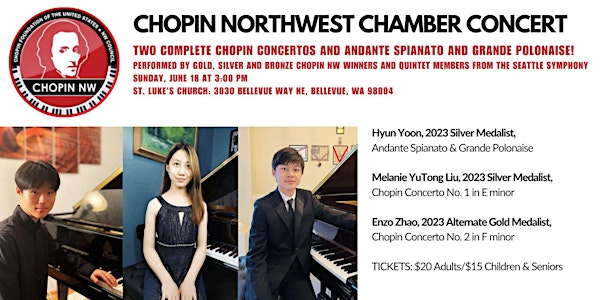 CHOPIN NORTHWEST CHAMBER CONCERT