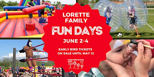 Lorette Family Fun Days Weekend Festival June 2-4 2023 primary image