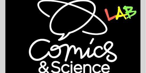 Comics&Science LAB (Riservato a docenti - valido per formazione continua)