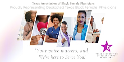 Image principale de Texas Association of Black Female Physicians Bi-Monthly Meeting