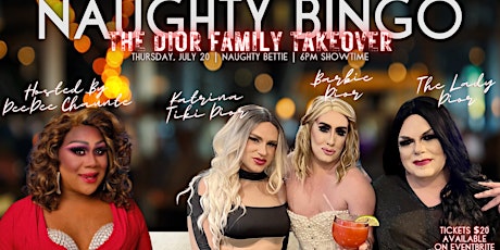 7/20 - Naughty Bingo: The Dior Family Takeover!