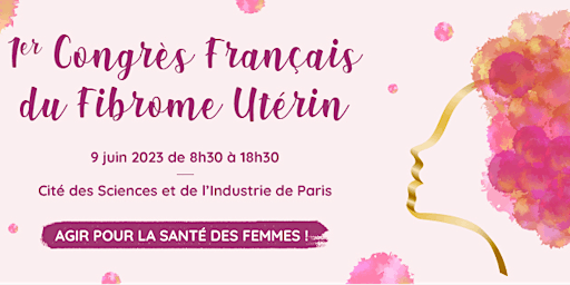 1er Congrès Français du Fibrome Utérin