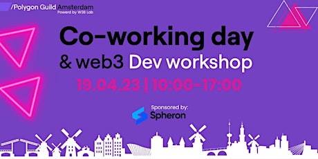 Imagem principal do evento #4 Edition:Web3 Co-working Day & Workshops| Polygon Guild Amsterdam | Free