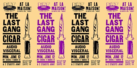 Cigar w/The Last Gang  & Audio Visceral