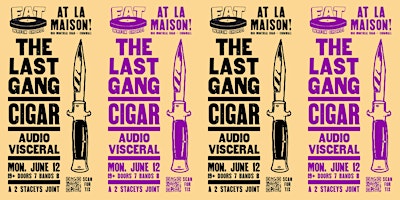 Cigar w/The Last Gang  & Audio Visceral primary image