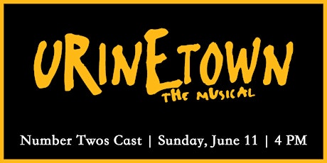 Urinetown | Number Twos Cast primary image