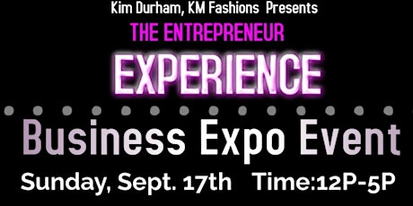 2023  Business Expo - The Entrepreneur Experience
