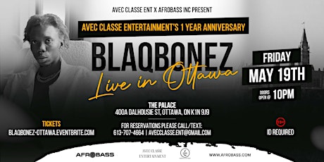 BLAQ BONEZ LIVE IN OTTAWA - PRESENTED BY AVEC CLASSE ENT primary image