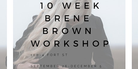 Brene Brown - Love and Belonging, Authenticity and a Resilient Spirit Workshop primary image