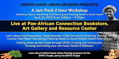 Primaire afbeelding van Unified Hands Plan, Plant Seeds to Good Health Garden 201, Dallas, TX 2024