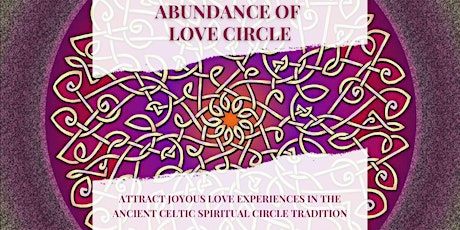 Abundance Of Love Manifesting Circle (In Person)