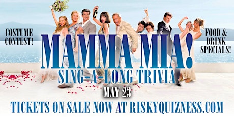 Mamma Mia Sing-A-Long Trivia Night at Britannia Arms Almaden!