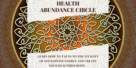 Abundance of Health Manifesting Circle (In Person)