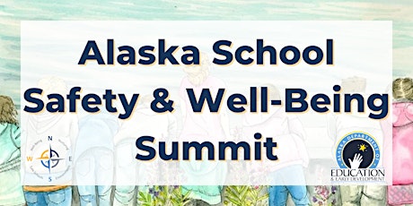 School Safety & Well-Being Summit